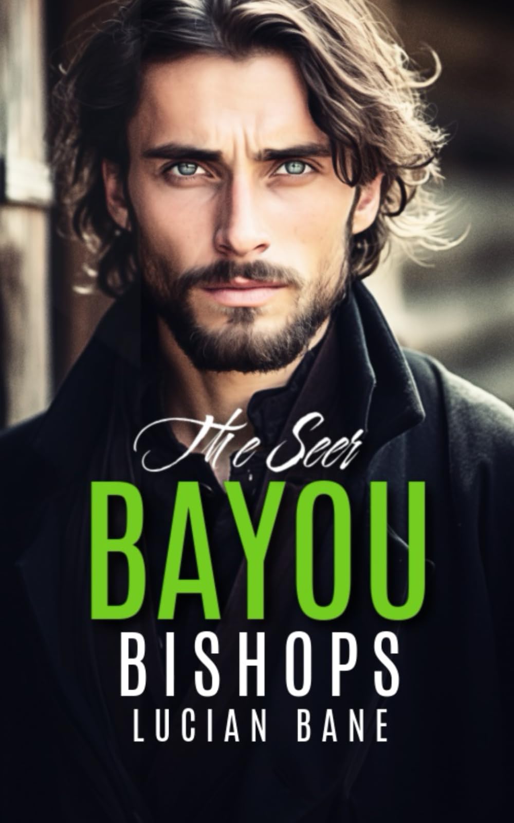 The Seer: A Bayou Bishops MC (Book 4)