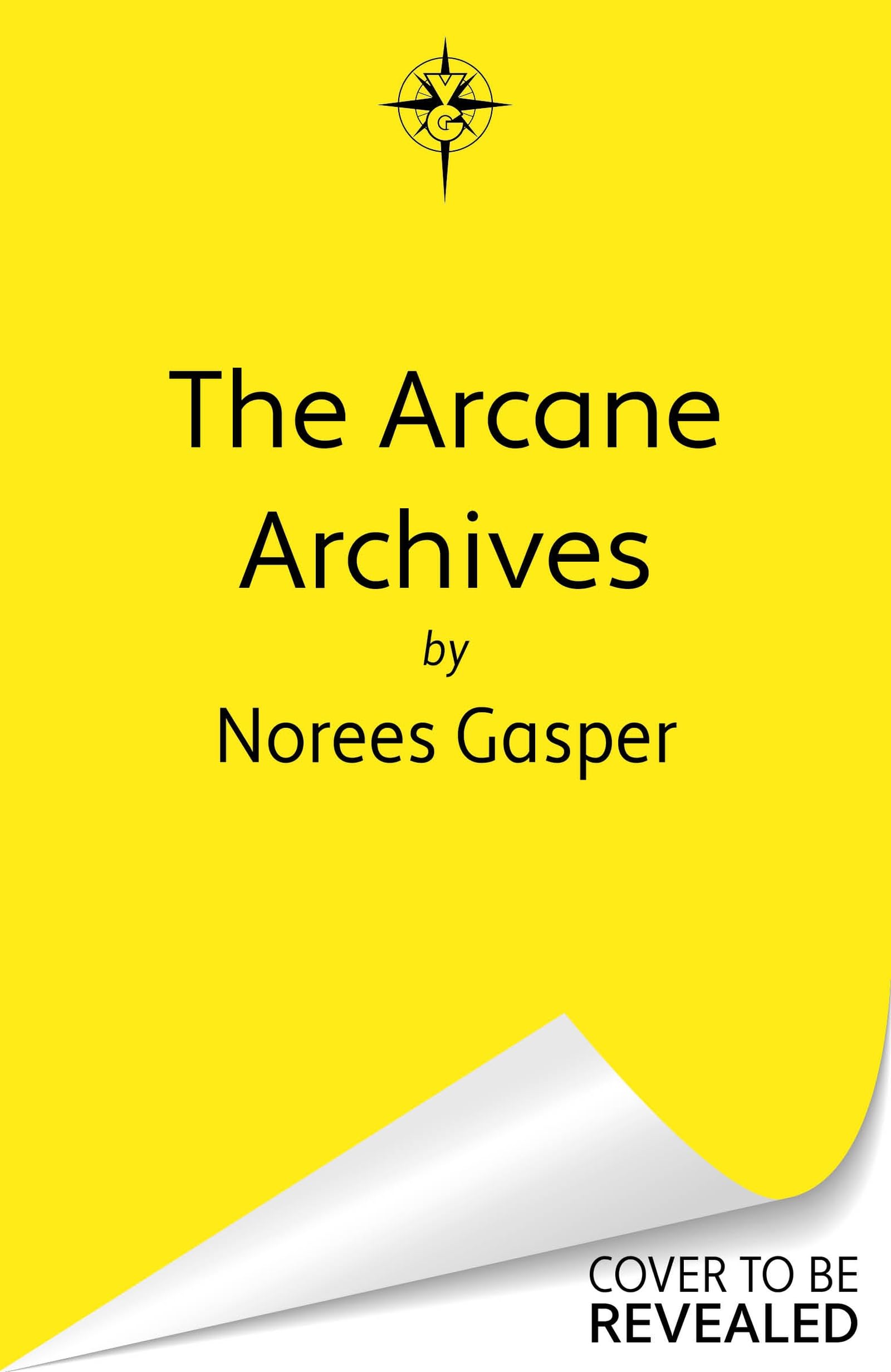 The Arcane Archives: A spellbinding Scottish dark academia fantasy debut perfect for fans of Divine Rivals and Ninth House