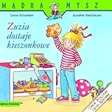 Zuzia dostaje kieszonkowe