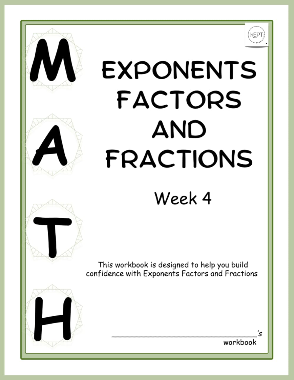 7th Grade Math Workbook on Exponents, Factors, and Fractions ~ Week 4 : Middle School Math: Homeschool Curriculum: Unit 2 Exponents Factors and ... | 7th Grade Math | Workbook & Video Lessons)