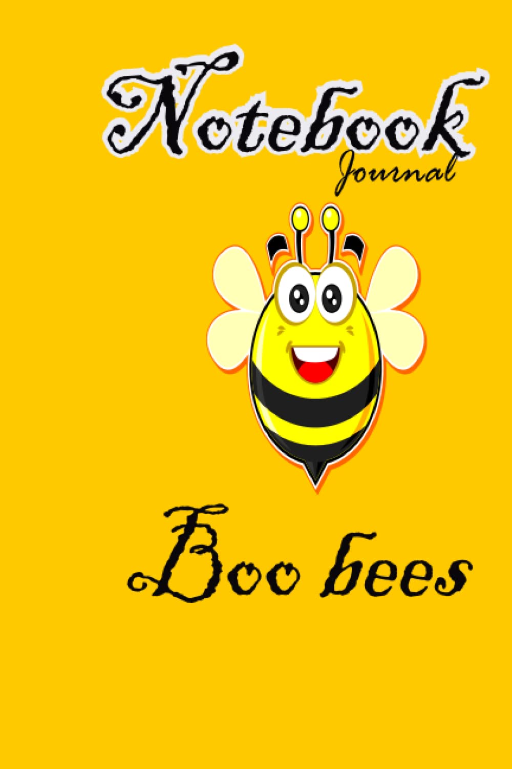 Bee Kind Always Notebook Journal 6x9 120 Pages: lovely Bee Quotes Lined Paper, Personal Use, School, Home, College, Gifts for Women, Men, Couples, ... Birthday, Husband, Family. (Bee Journals)