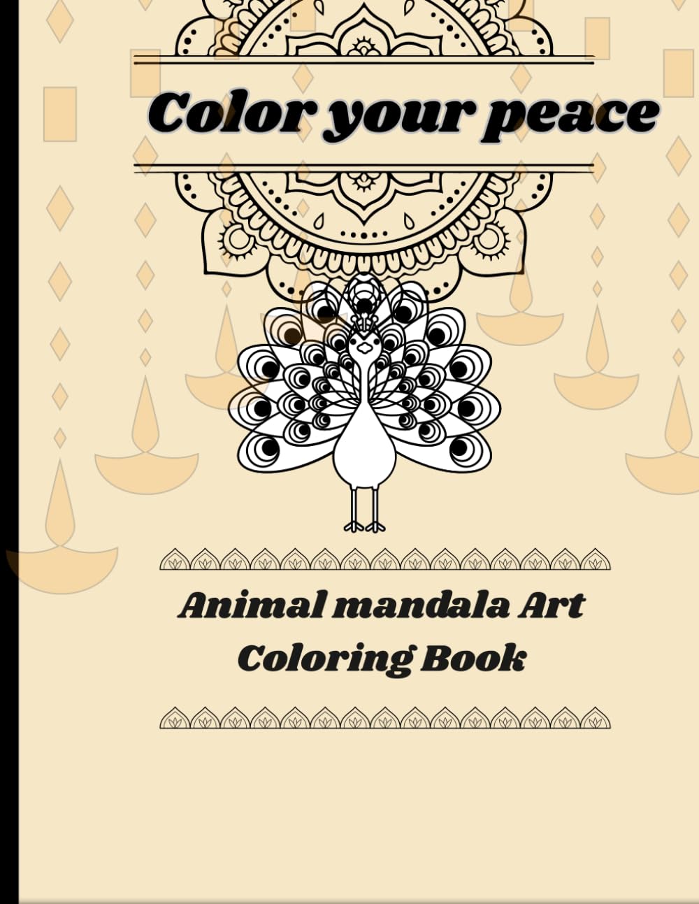 Animals Mandala Art Book: Paint your peace