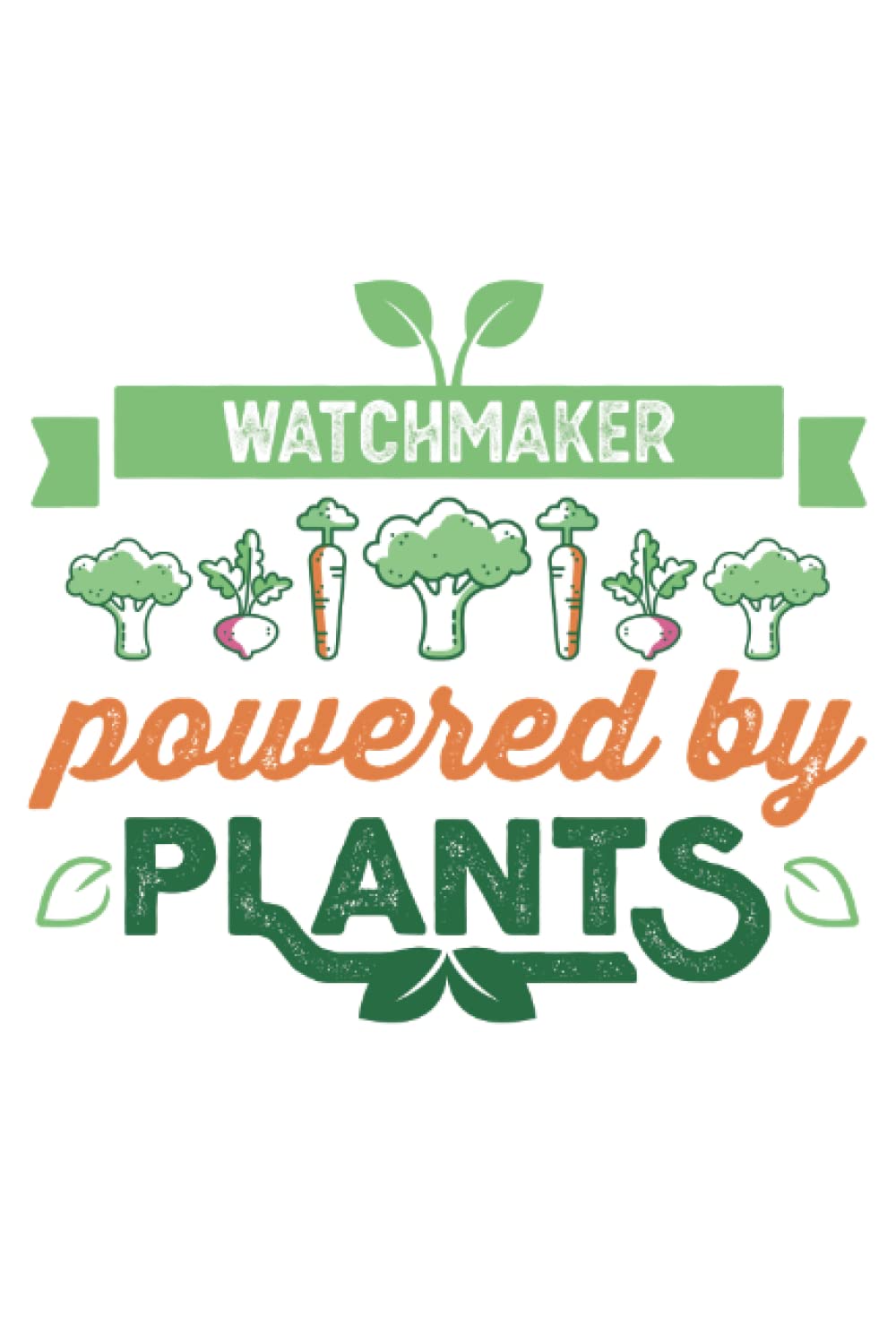 Watchmaker powered by Plants Vegan Gift