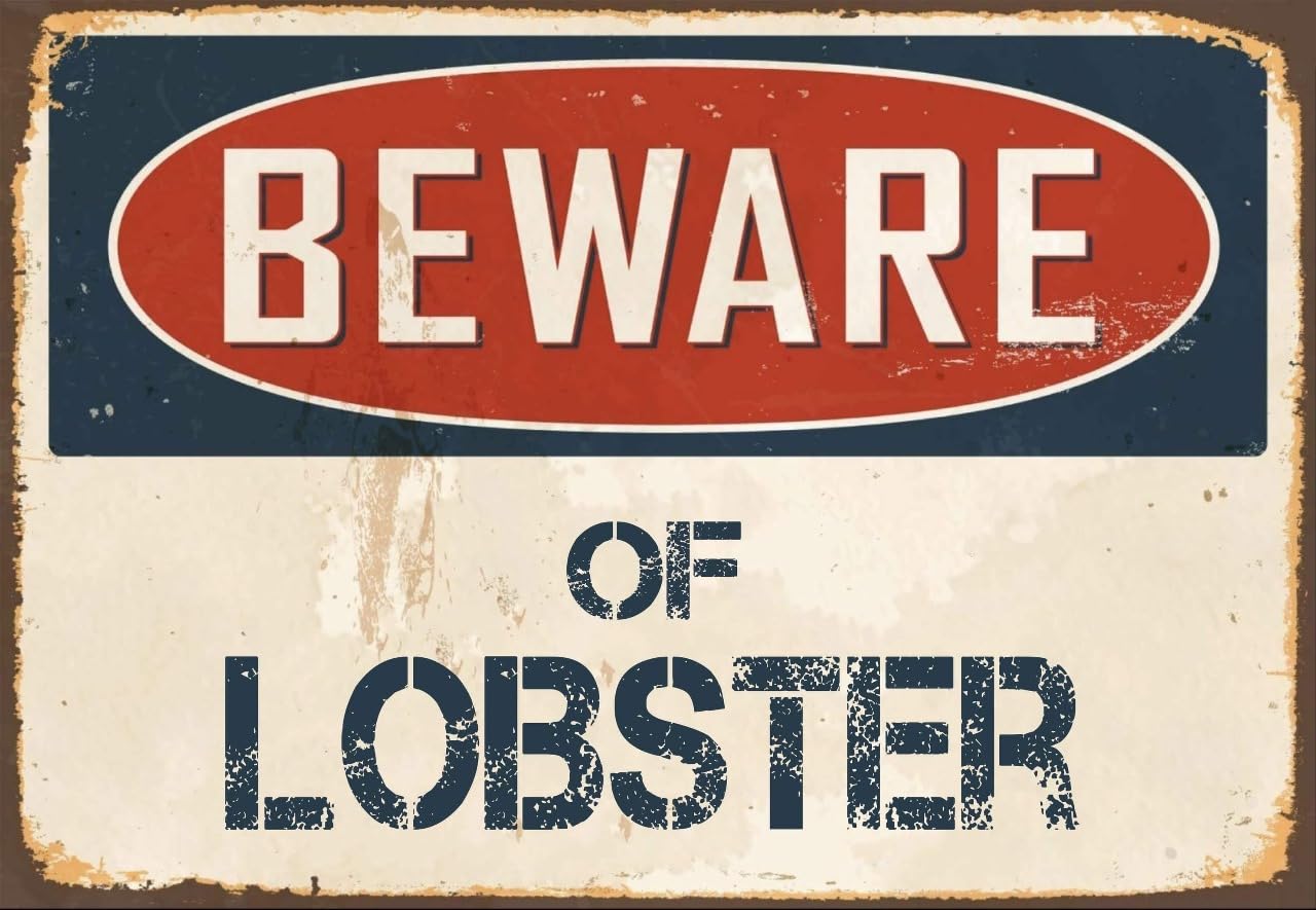 Beware of Lobster Vintage Metal Signs for Wall Decor - 8 x 10 Inches Durable Aluminum Tin Sign Plaque for Home Garage Club bar Wall Art Decoration - Retro Wall Signs, Best Gift Idea