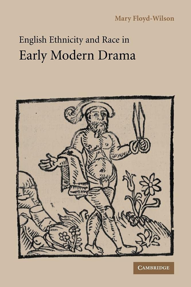 English Ethnicity and Race in Early Modern Drama Floyd-Wilson Paperback