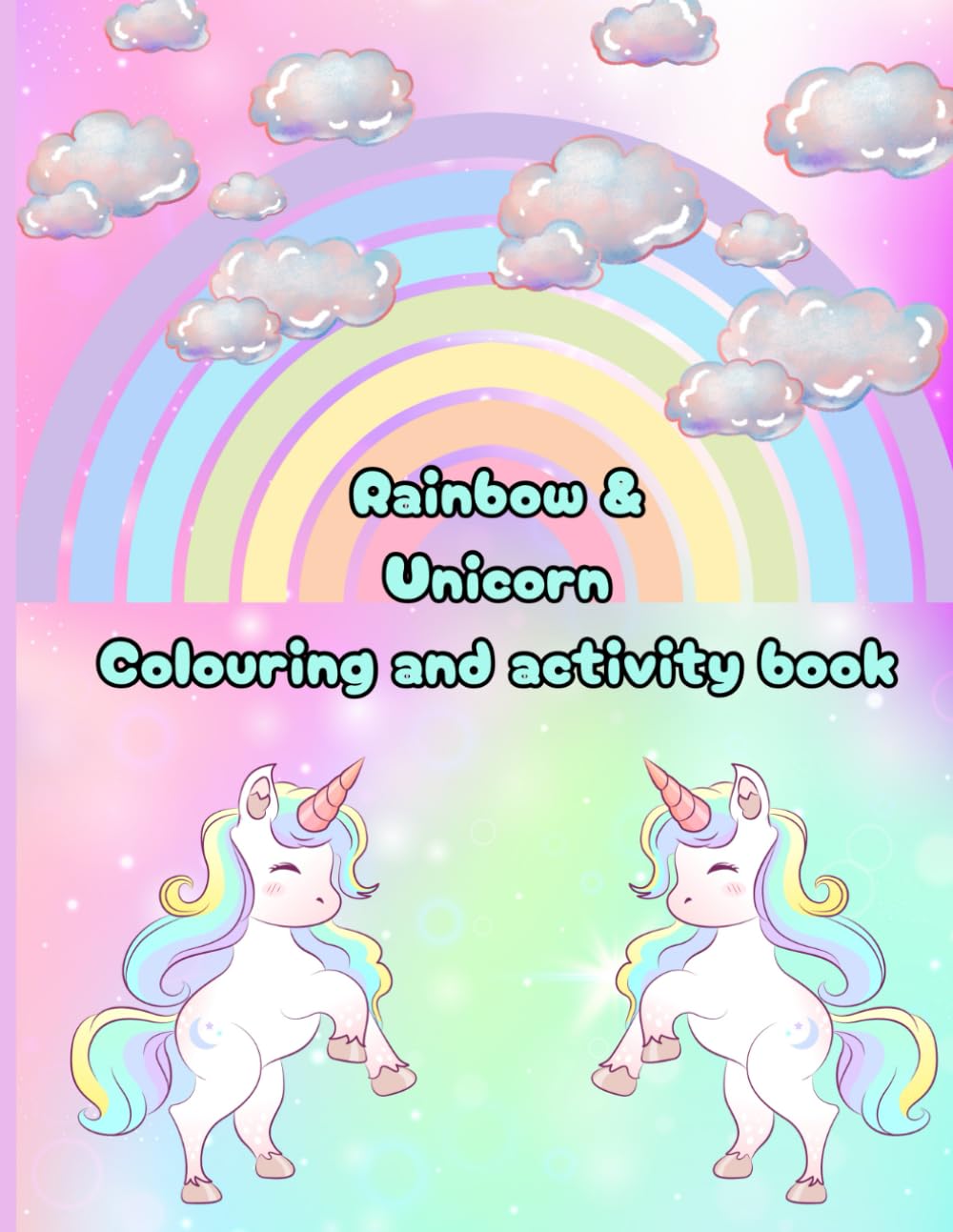 Rainbow + unicorn colouring and activity book