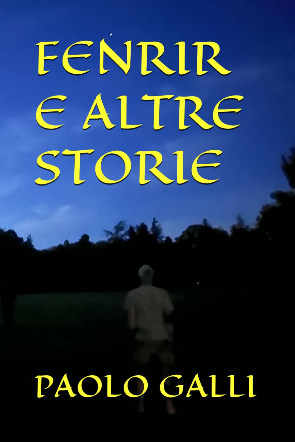 FENRIR E ALTRE STORIE