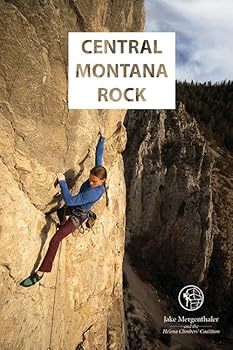 Perfect Paperback Central Montana Rock, 2nd Edition Book