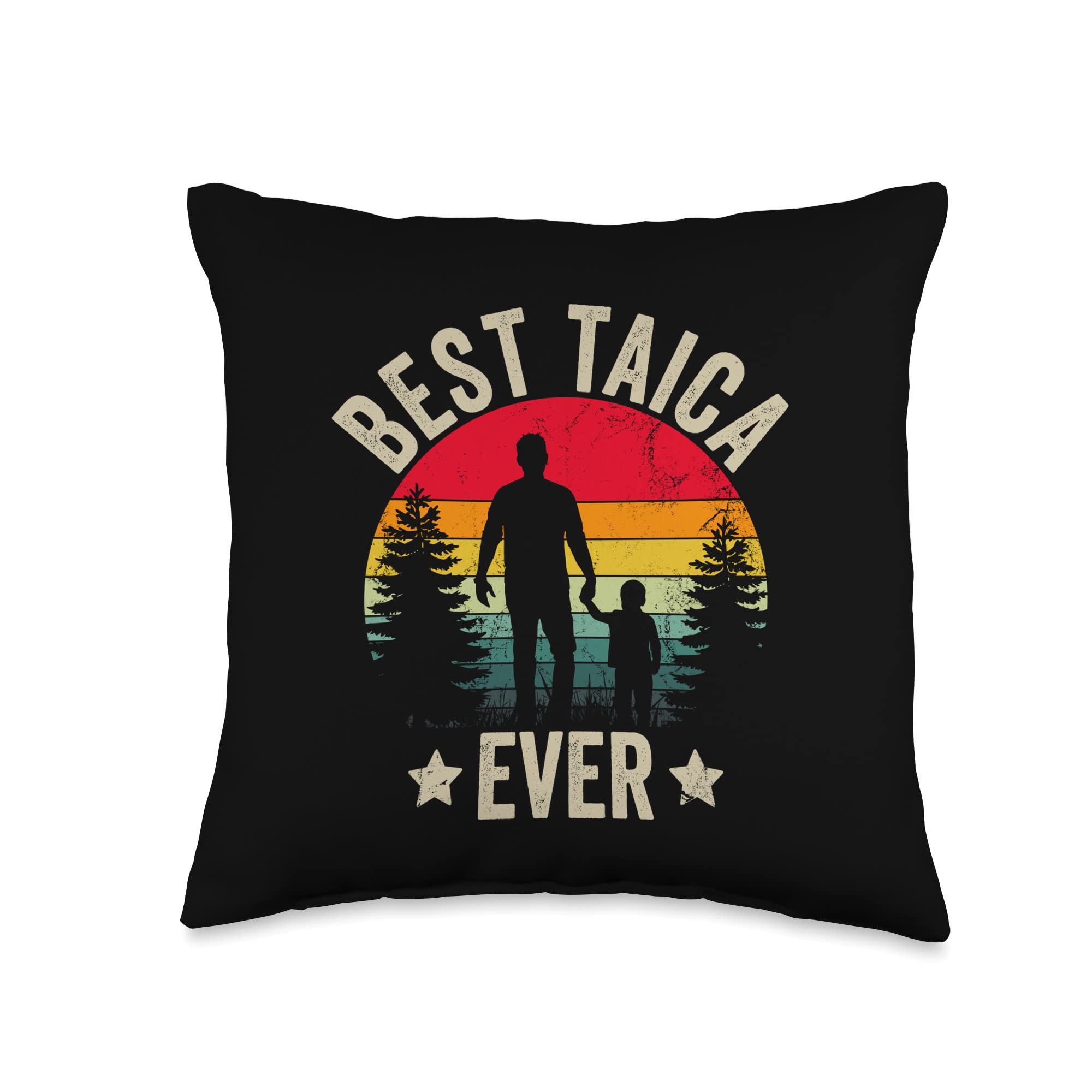 Best Taica Ever Fathers Day Apparel Romanian Fathers Day Best Taica Ever Romania Throw Pillow, 16x16, Multicolor