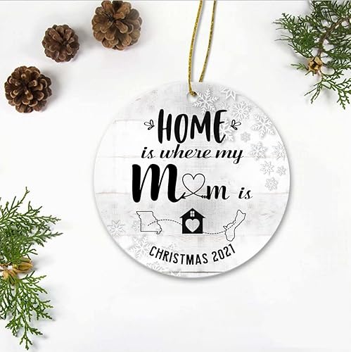 Christmas Ornament 2022 - Home Is Where My Mom Is - Long Distance Mother And Daughter, Son Missouri To Guam Ornament State To State MO GU Ornament
