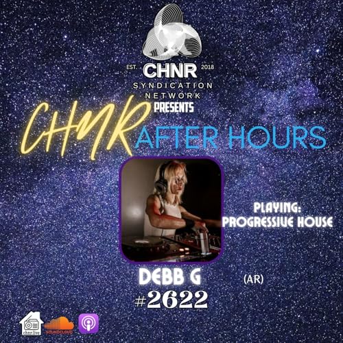 After Hours #2622 w_Debb G (Progressive House)