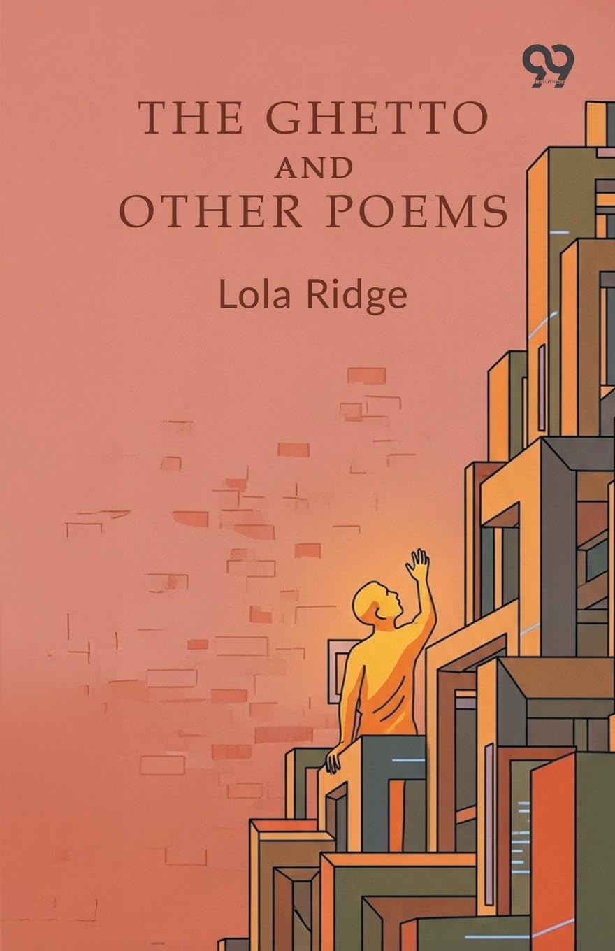 The Ghetto And Other Poems (Edition1)