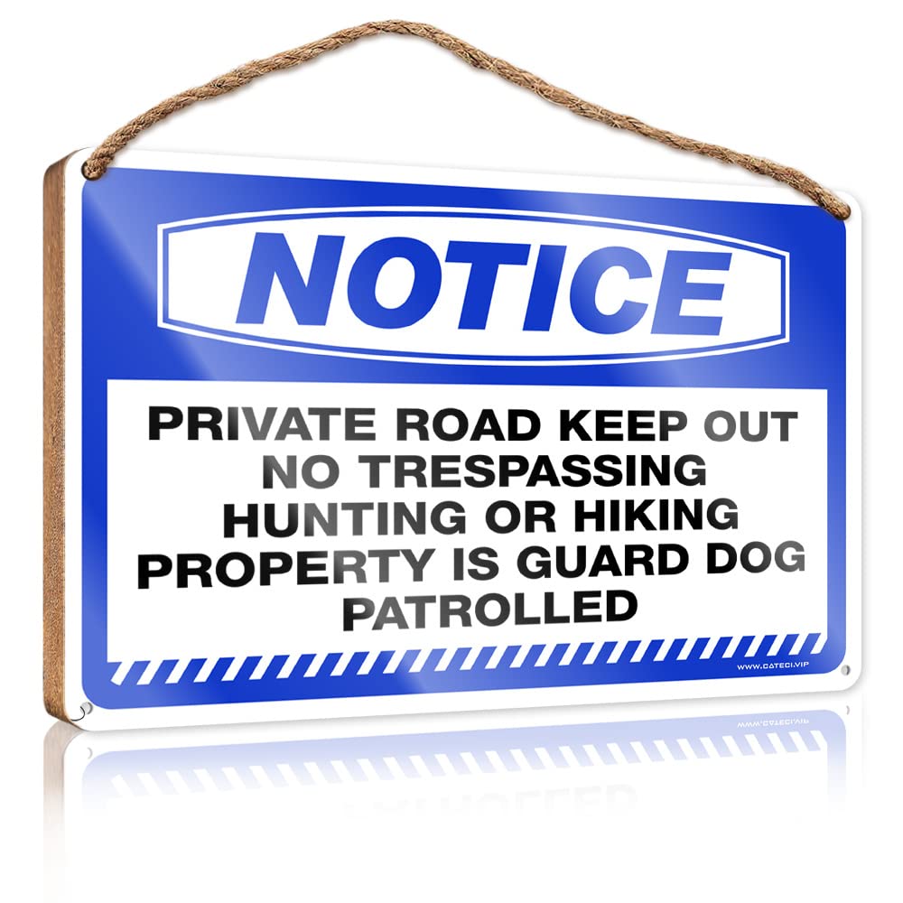 FRINTOXA Office Door Signs Personalized Notice Private Road Keep Out No Trespassing, Hunting Wooden Sign(15X28CM)