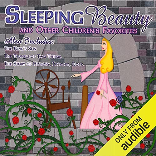 Sleeping Beauty by Jacob Grimm, Wilhelm Grimm
