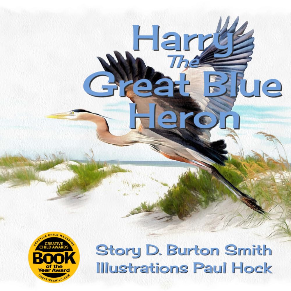 Harry the Great Blue Heron (Critter a Week Print Books)