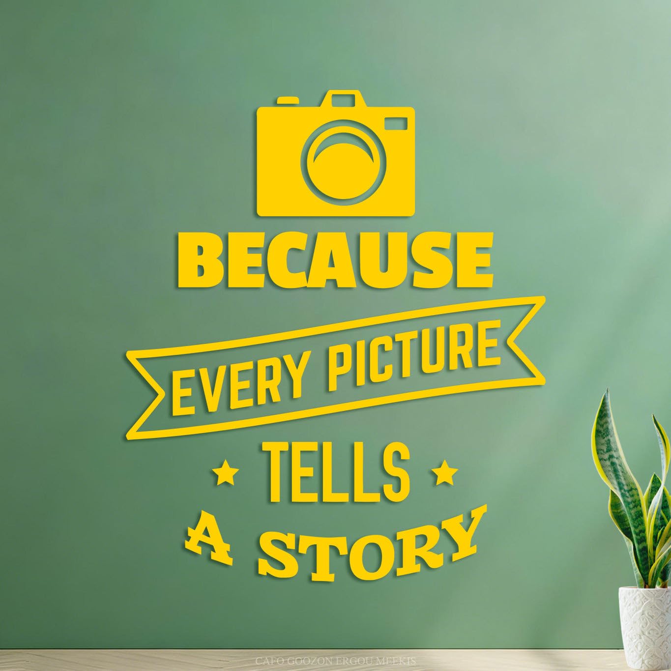 Engraving Decals Photo Phrase Because Every Picture Tells A Story 54.6x63.9cm Can Modify and add Information Yellow