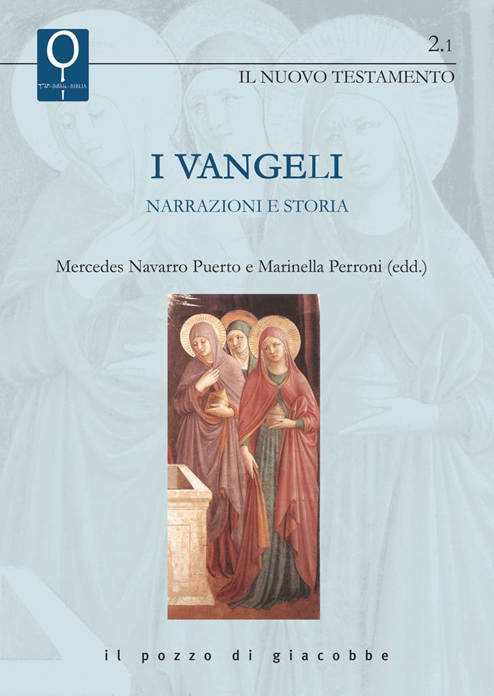 I Vangeli. Narrazioni e storia: 2
