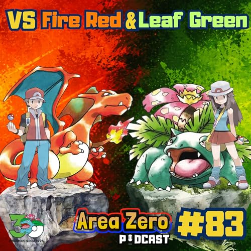 #83 - Vs Pok&eacute;mon Fire Red & Leaf Green
