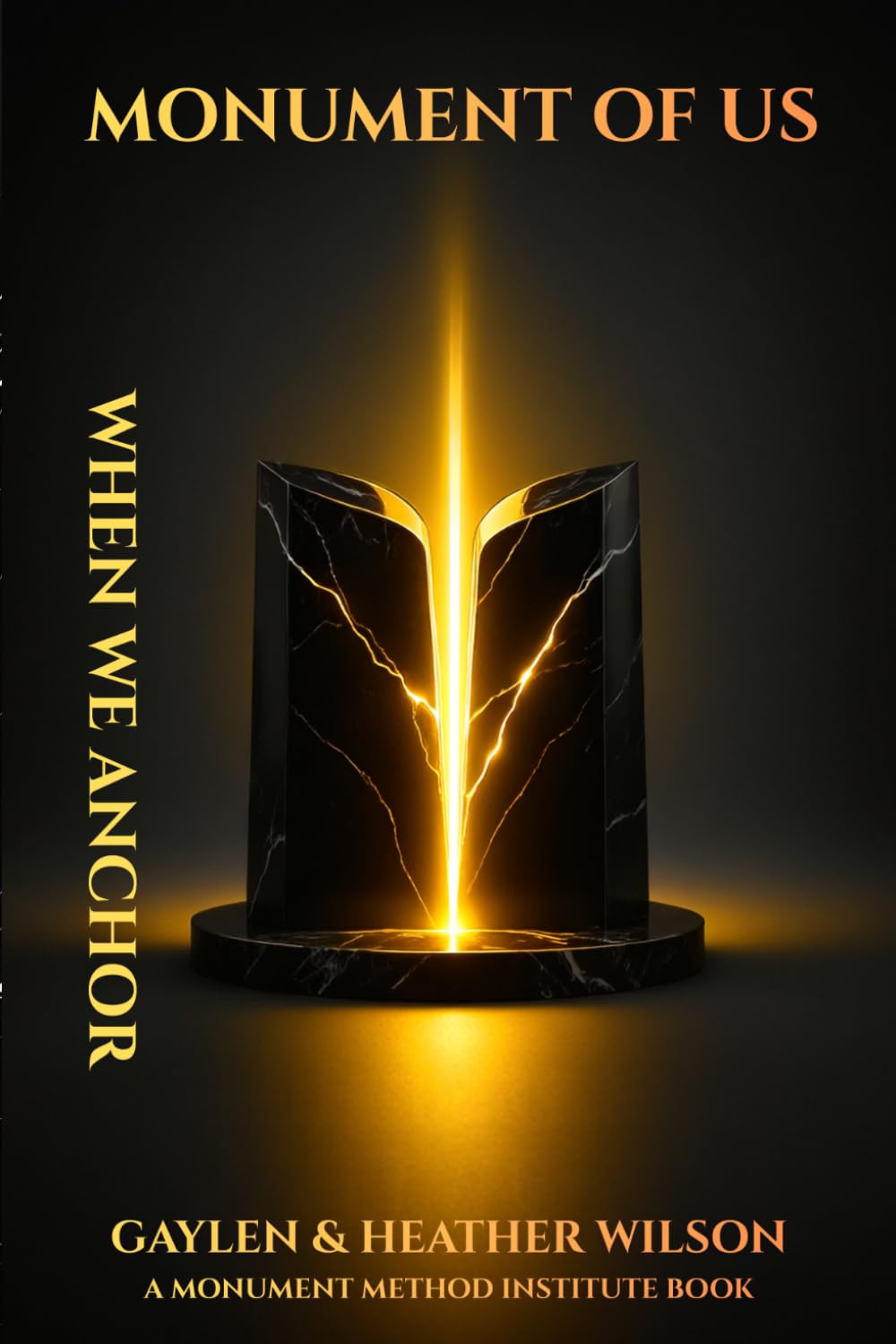 Monument Hearts - Monument Of Us: When We Anchor