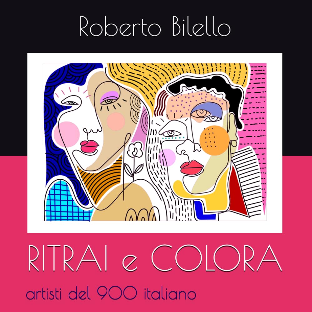 RITRAI e COLORA: artisti del 900 italiano