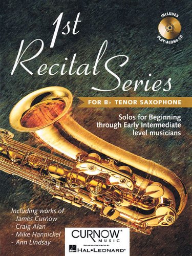First Recital Series: Bb Tenor Saxophone