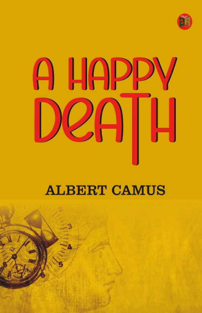 A Happy Death: Albert Camus: 9789371996969: Amazon.com: Books