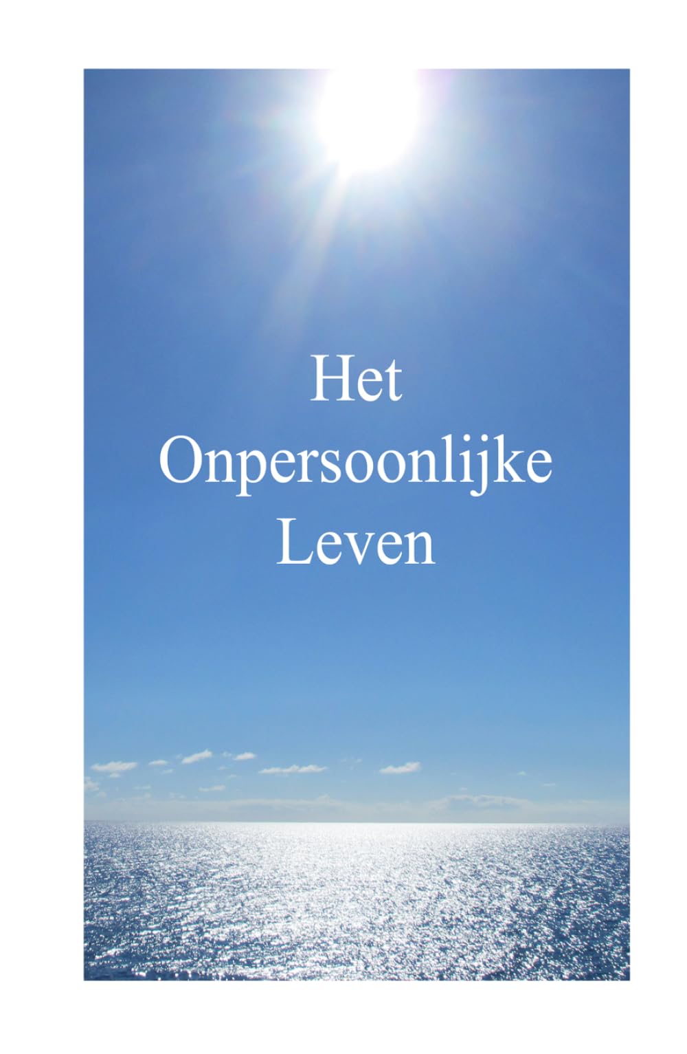 Het Onpersoonlijke Leven