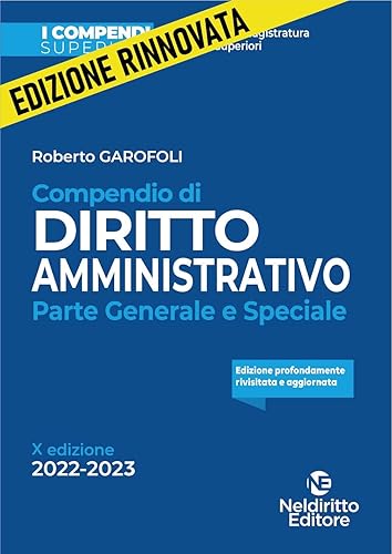 Compendio di diritto amministrativo. Parte generale e speciale