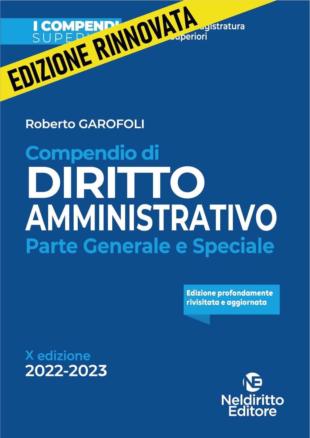 Compendio di diritto amministrativo. Parte generale e speciale