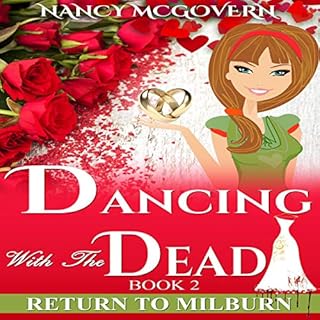 Dancing with the Dead: A Culinary Cozy Mystery with a Delicious Recipe Audiolibro Por Nancy McGovern arte de portada