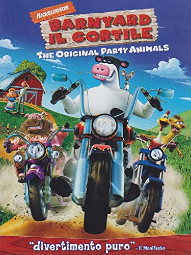  Barnyard - Il cortile - The original party animal