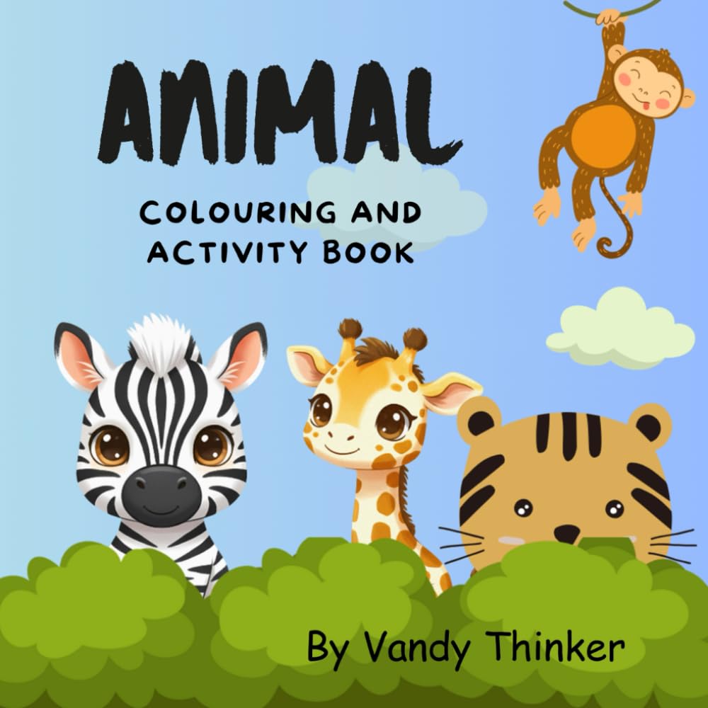 Animal Colouring and Activity Book: Animal Colouring pages for preschool children age 3-7