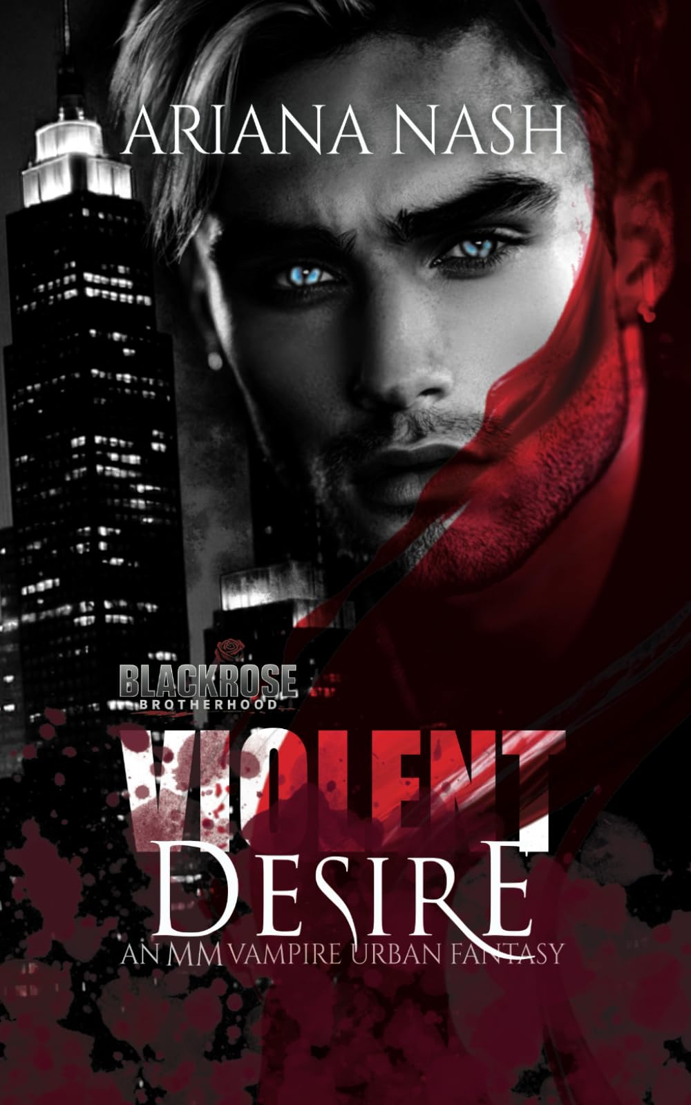 Violent Desire: Gay Paranormal Romance (Blackrose Brotherhood)