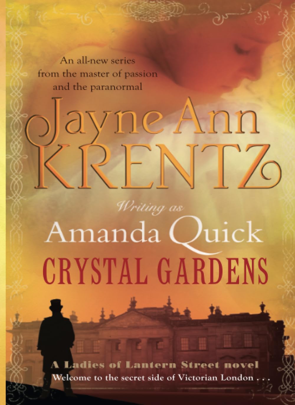 Crystal Gardens: Number 1 in series (Ladies of Lantern Street)