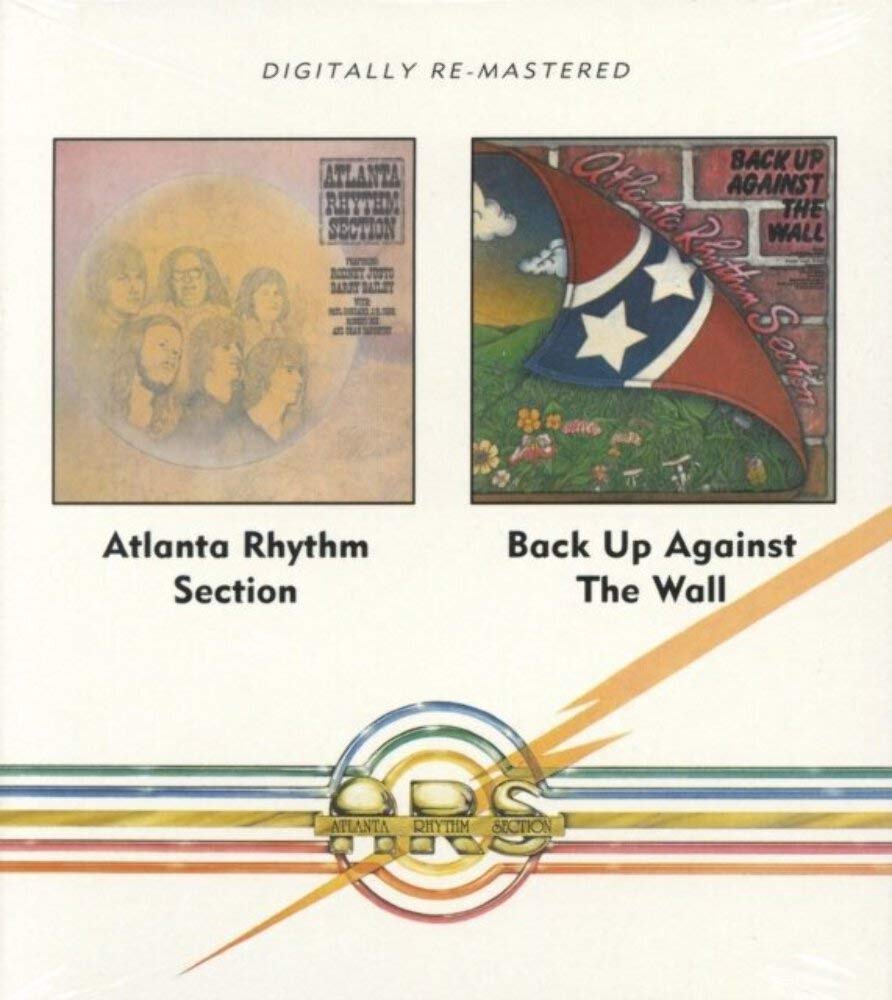 Atlanta Rhythm Section / Back Up Against the Wall