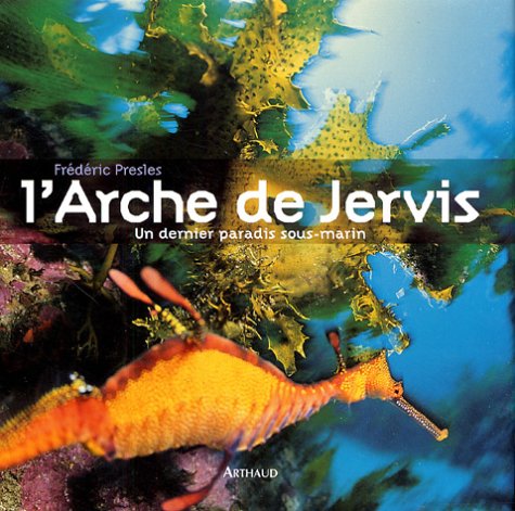 L'arche de jervis: UN DERNIER PARADIS SOUS-MARIN