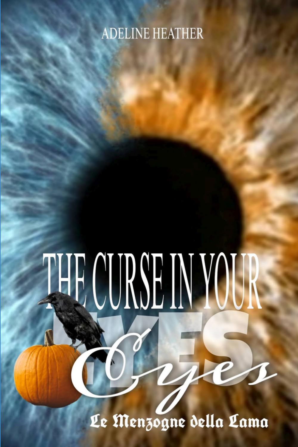 THE CURSE IN YOUR EYES: Le Menzogne della Lama