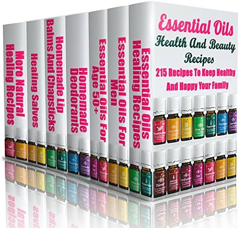 Essential Oils Health And Beauty Recipes: 215 Recipes To Keep Healthy And Happy Your Family: (Young Living Essential Oils Guide, Essential Oils Book, Essential Oils For Weight Loss) Kindle Edition