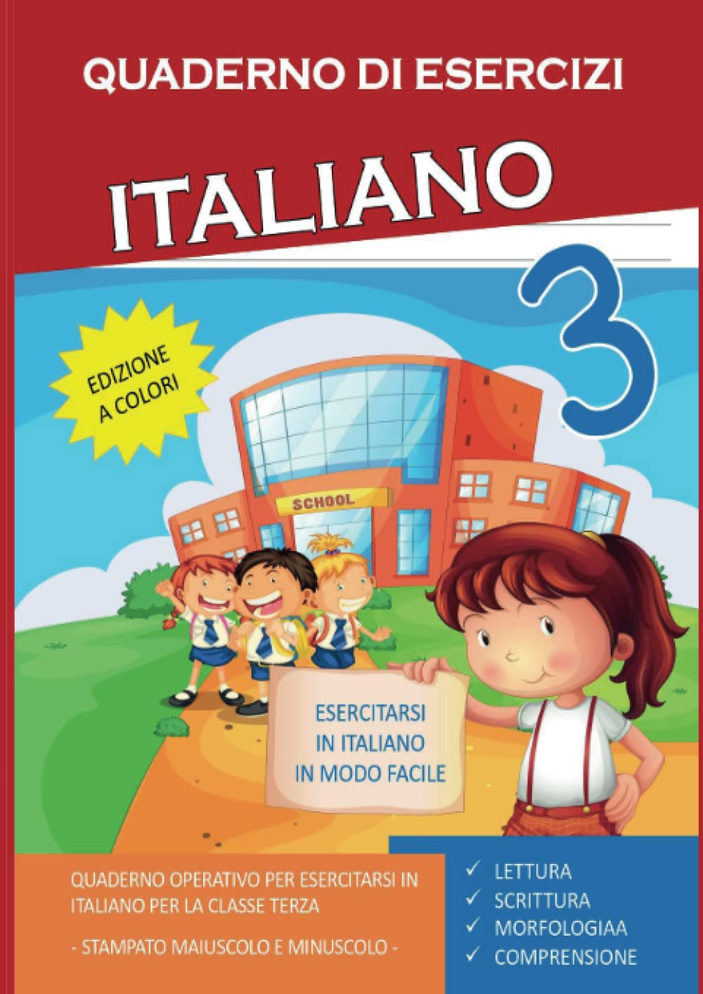 Quaderno Esercizi Italiano. Per la Scuola elementare (Vol. 3)