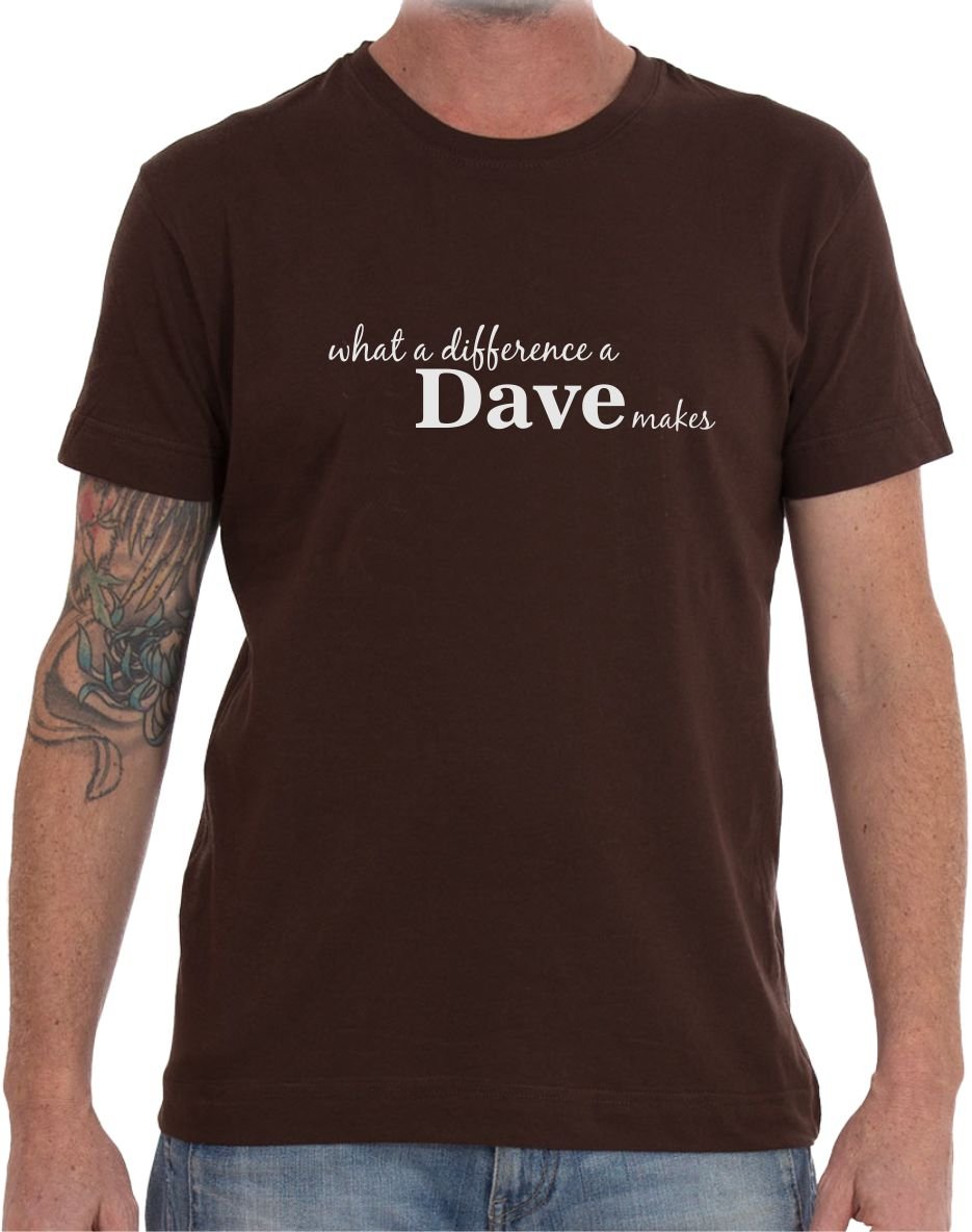 Rhino and Mugsy What A Difference A Dave Makes – Mens T Shirt from Brown - Small