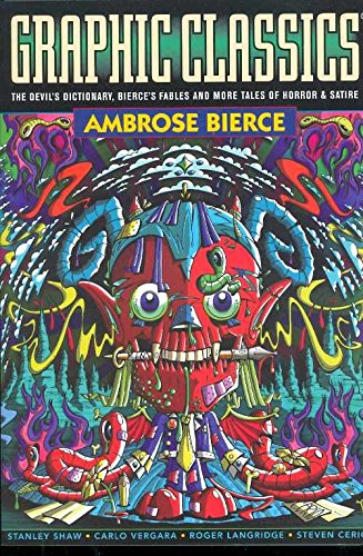 Ambrose BierceGraphic Classics Volume 6: Ambrose Bierce - 2nd Edition: 06