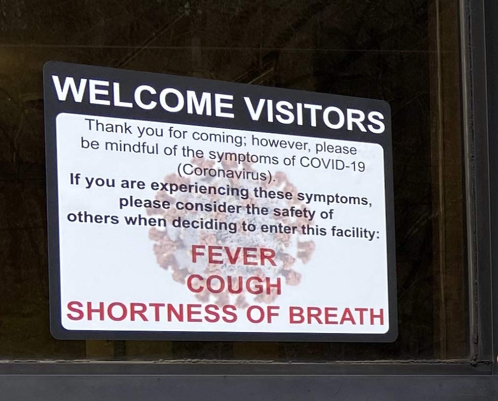 Do Not Enter with Symptoms - Adhesive Vinyl Decal - 14x12