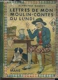  LES LETTRES DE MOULIN - CONTES DU LUNDI
