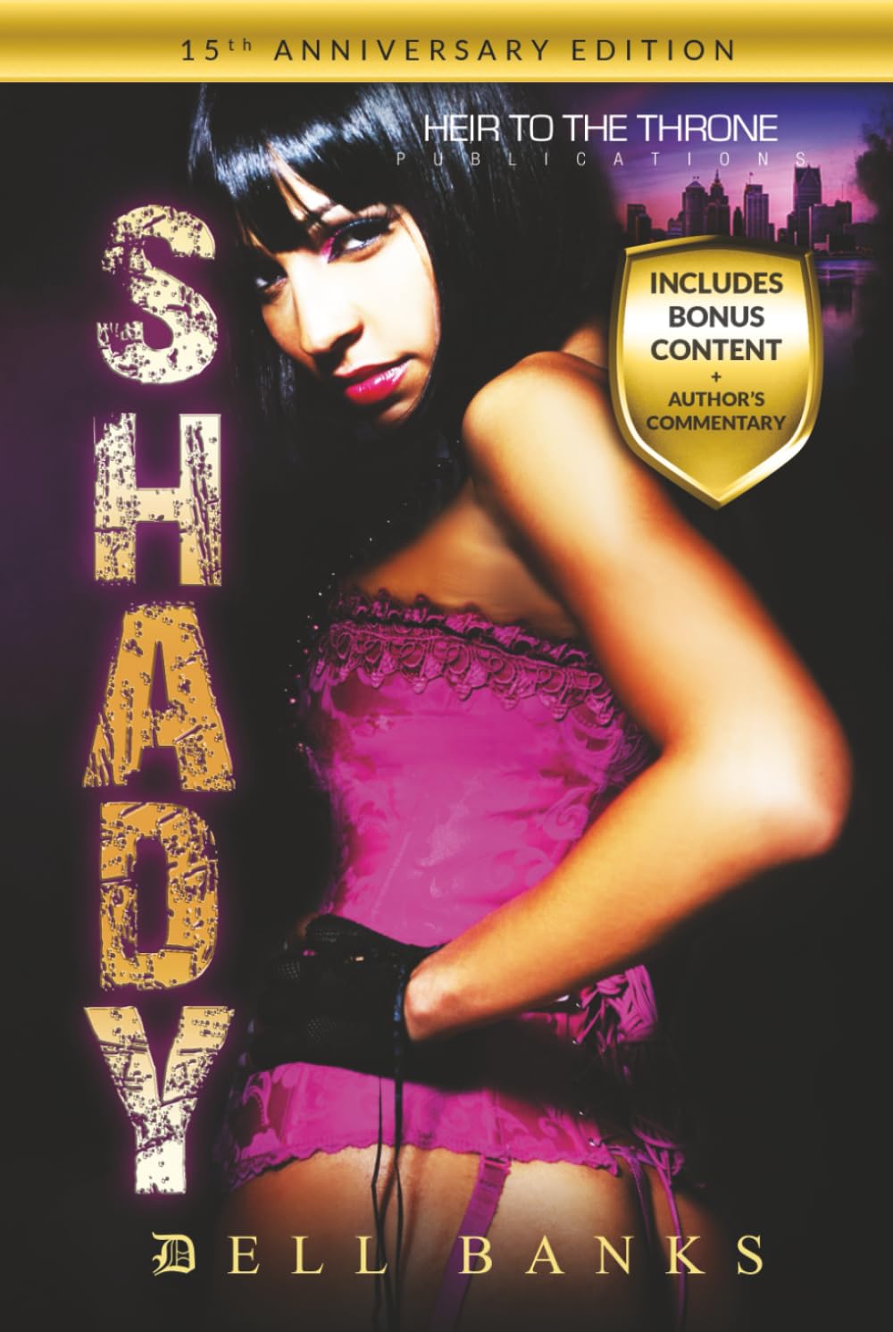 Shady: 15 Anniversary Edition: 15TH ANNIVERSARY EDITION: (Femme Fatale Fuchsia)