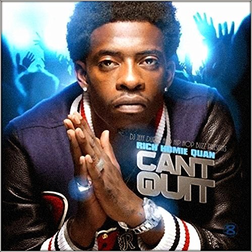 Rich Homie Quan Dj Jeff Duran Can T Quit Amazon Com Music