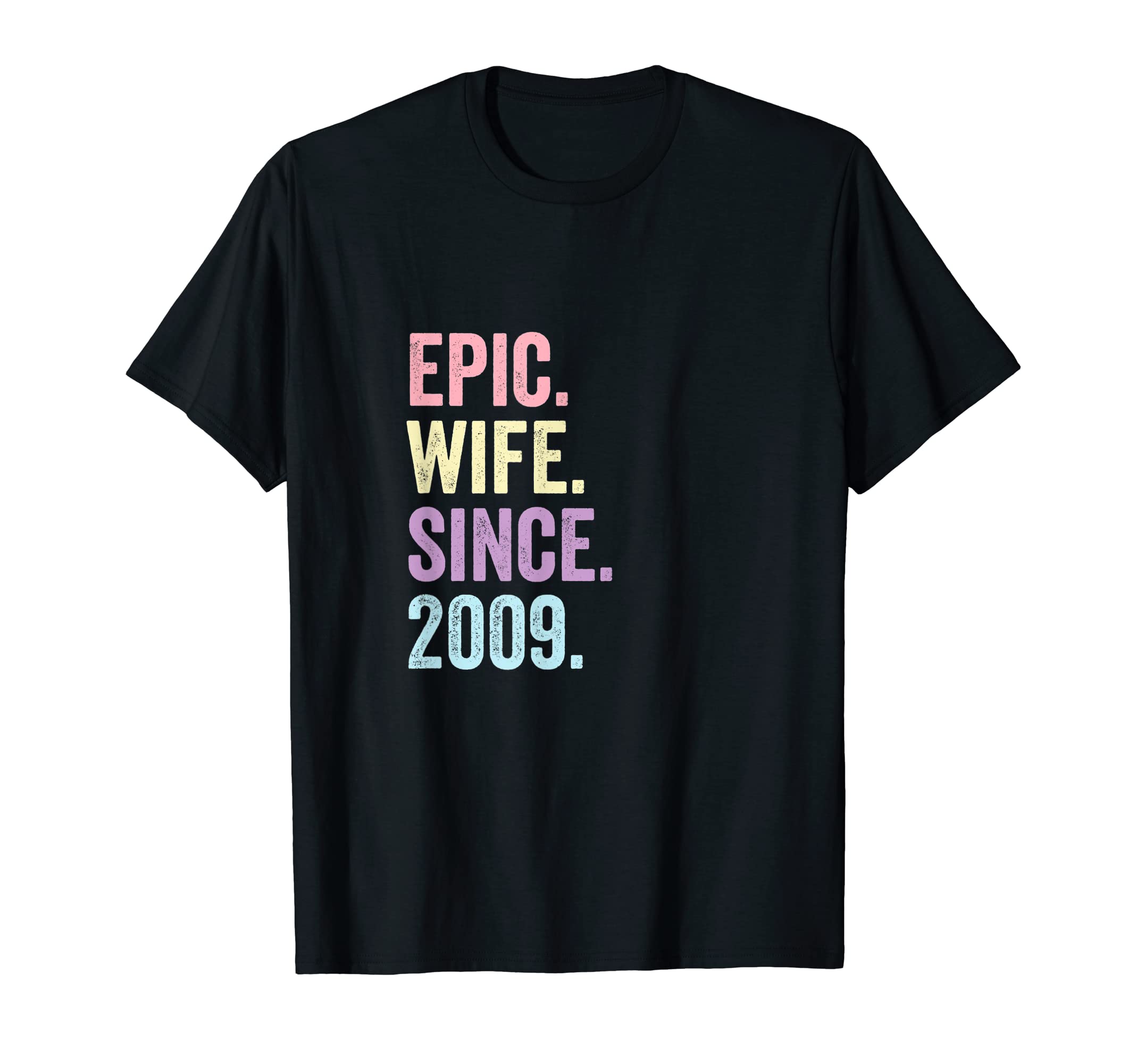 14th wedding anniversary gifts for herEpic Wife Since 2009 | 14th wedding anniversary T-Shirt