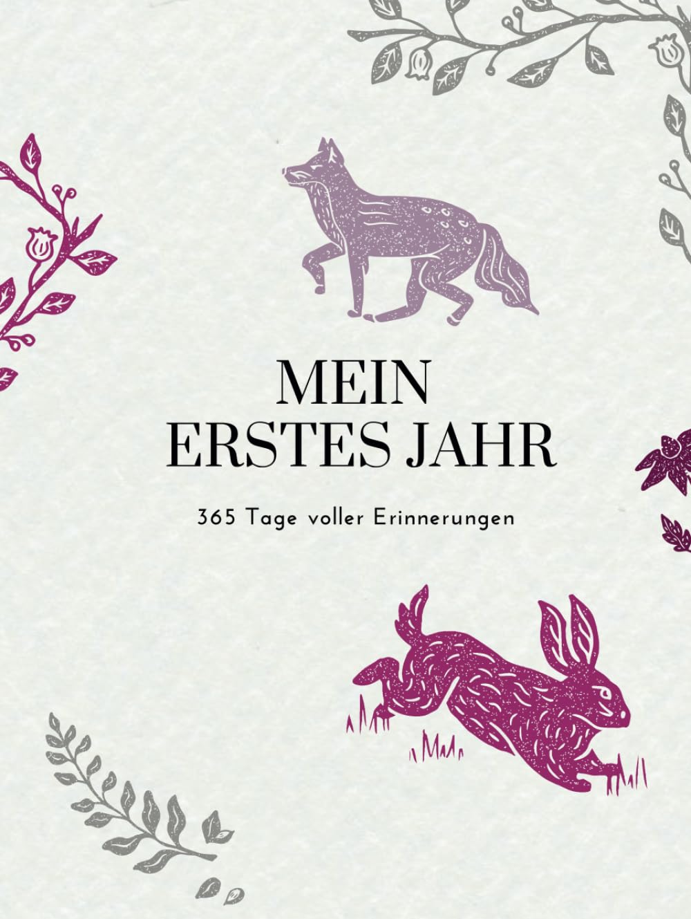 Mein erstes Jahr - Pink Edition: 365 Tage voller Erinnerungen (German Edition)