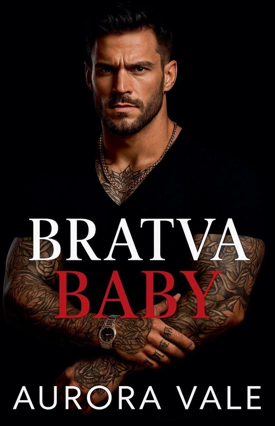 Bratva Baby: Un Bebé Secreto, de Enemigos a Amantes, un Romance Oscuro de la Mafia Rusa: 3 (Hombres Despiadados de la Mafia Rusa)