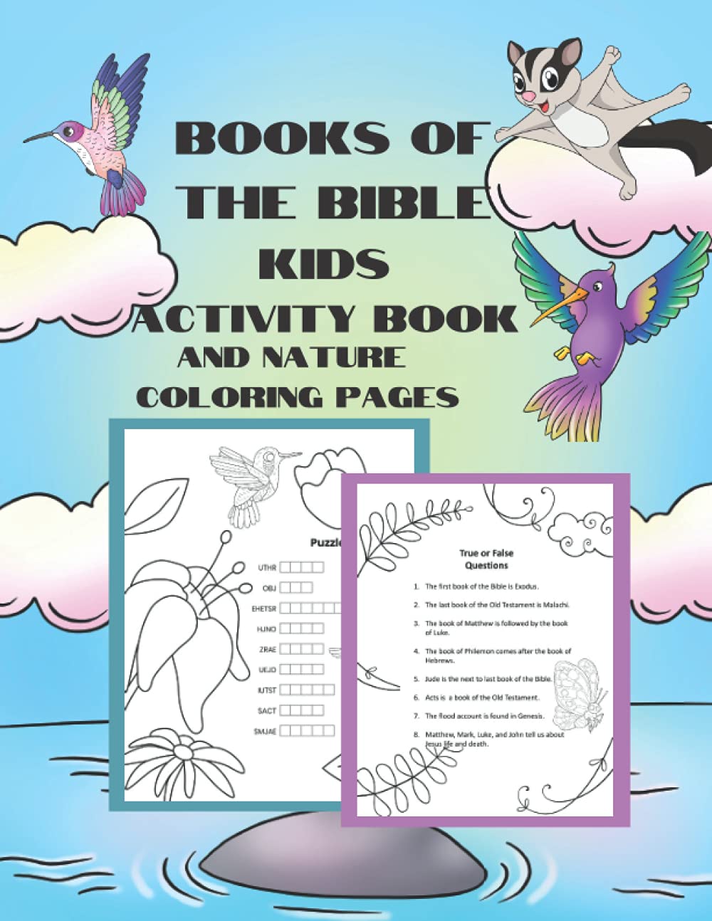 Books of the Bible Kids Activity Book and Nature Coloring Pages: Word Games, Mazes, and Quizzes to Help Your Children Learn Their Bible