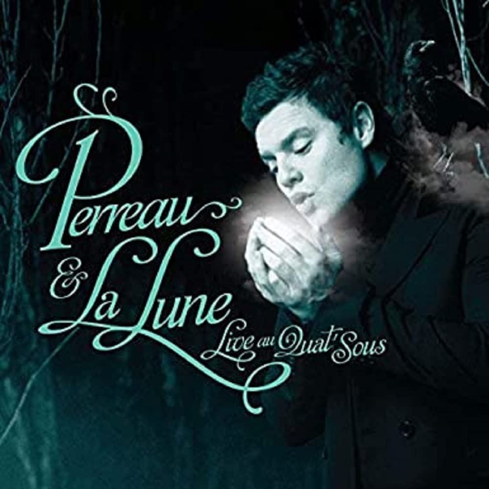 Perreau Et La Lune Live Au Quat'Sous [Audio CD] Yann Perreau